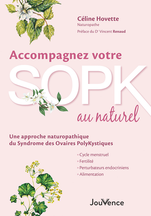 Accompagnez votre SOPK au naturel - Éditions Jouvence - L'éditeur du  bien-être