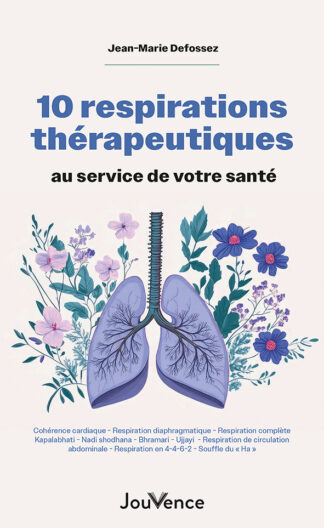 10 respirations thérapeutiques au service de votre santé