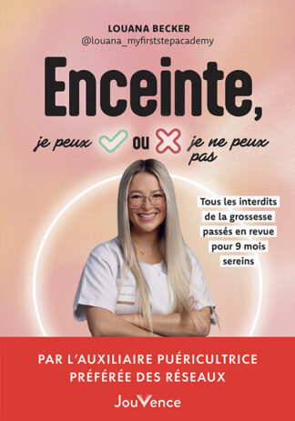 Enceinte, je peux ou je ne peux pas