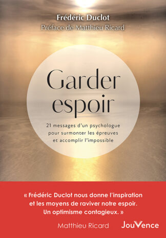Garder espoir